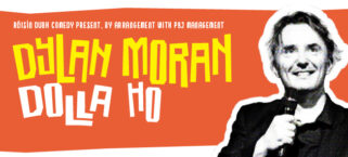 Dylan Moran: Dolla Ho