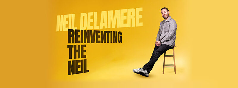 Neil Delamere – Reinventing the Neil