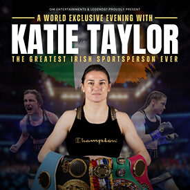 World Exclusive an Evening with Katie Taylor at Gleneagle Arena
