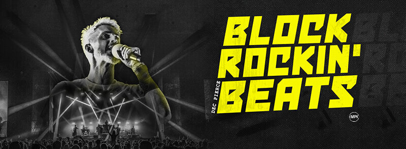 Dec Pierce – Block Rockin’ Beats