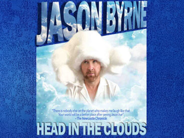 Jason Byrne: Head In the Clouds