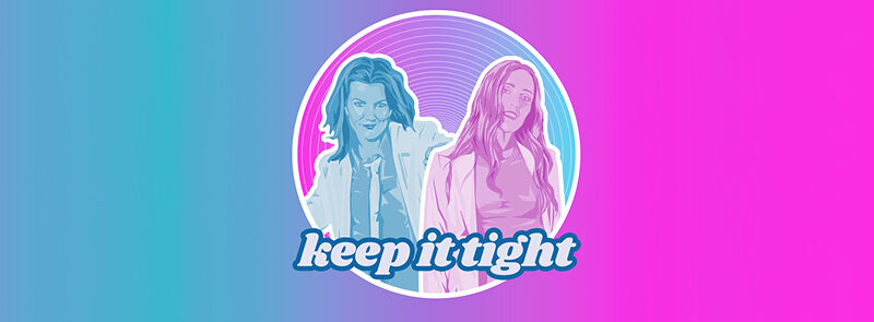 Keep It Tight