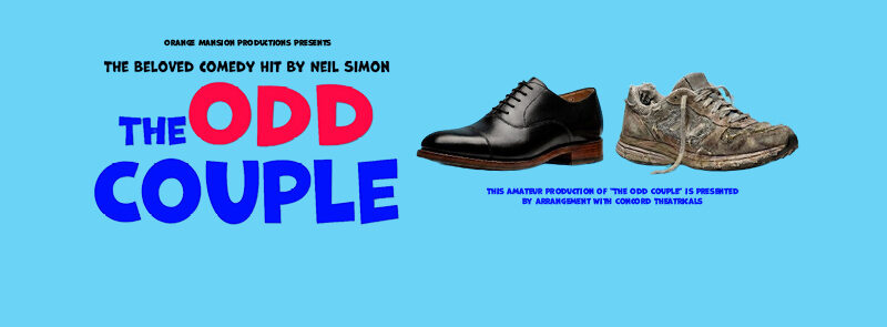 Neil Simons Classic Comedy – the Odd Couple